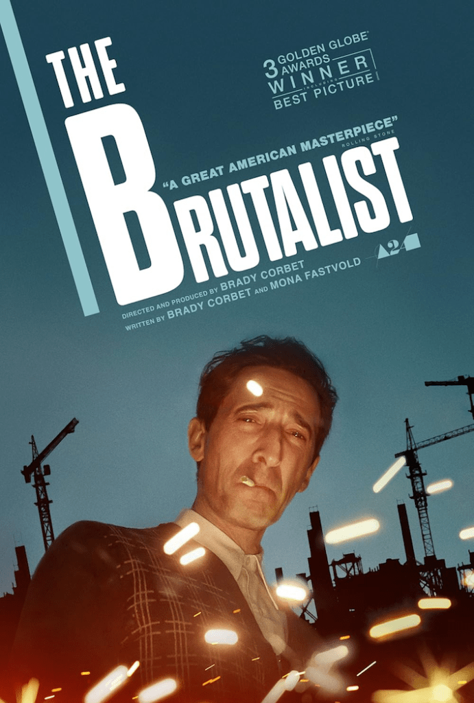 Movie poster for The Brutalist. Click to read Greenlight Coverage’s script analysis.